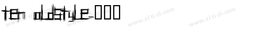 ten oldstyle字体转换
